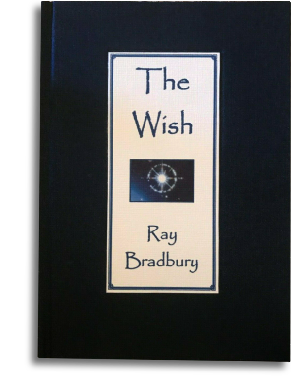 Sue Granquist recalls how Bradbury’s story of a Christmas wish gave her the best present of all