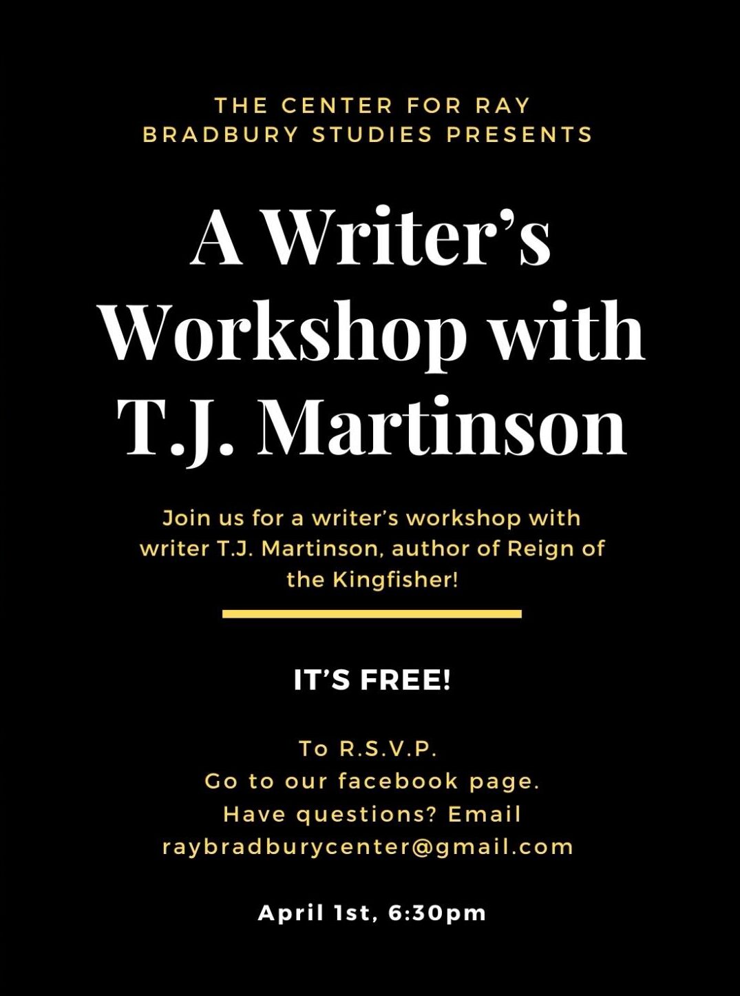 Writer’s Workshop with author T.J. Martinson on April 1st